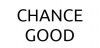 CHANCE GOOD